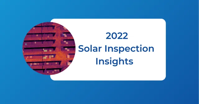 2022 Solar Inspection Insights